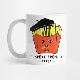 I Speak French (Fries) - Funny Pun Mug